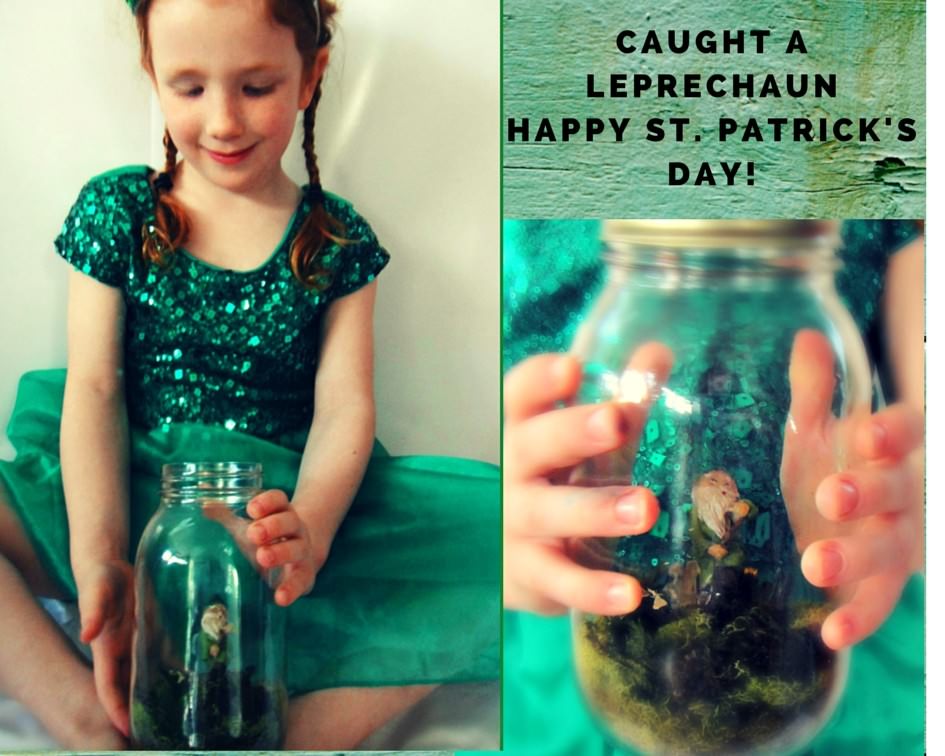 FUN WITH LEPRECHAUNS: OUR ST. PATRICK ’ S DAY